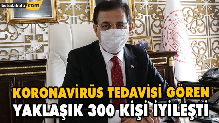 KORONAVİRÜS TEDAVİSİ GÖREN YAKLAŞIK 300 KİŞİ İYİLEŞTİ