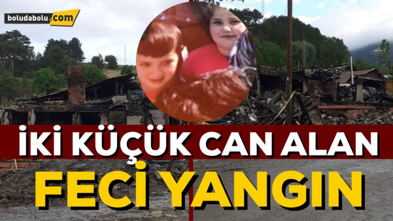 Feci yangın iki küçük can aldı