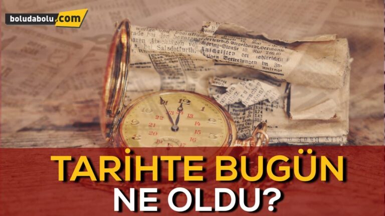 Tarihte bugün ne oldu?