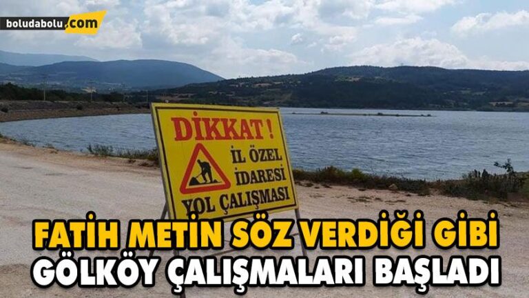 GÖLKÖY’DE ÇALIŞMALAR BAŞLADI