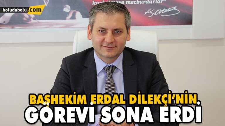 Başhekim Erdal Dilekçi’nin Görevi Sona Erdi