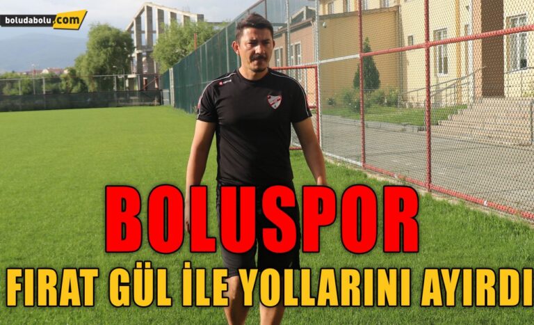 Boluspor, Fırat Gül ile yollarını ayırdı