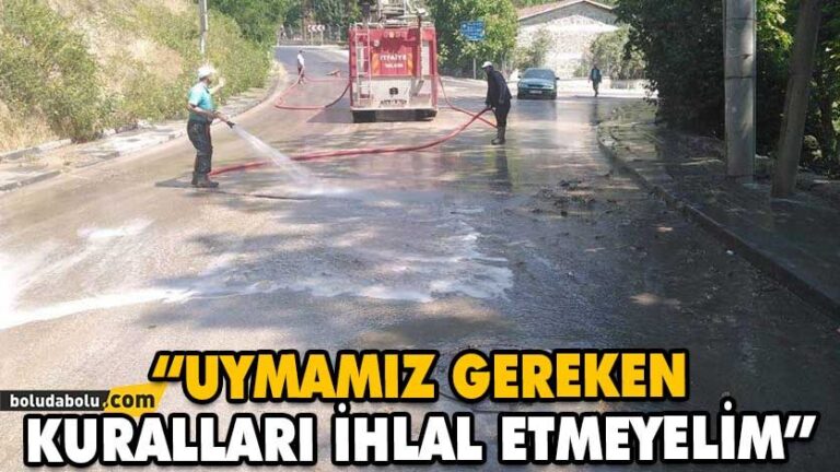 “UYMAMIZ GEREKEN KURALLARI İHLAL ETMEYELİM”