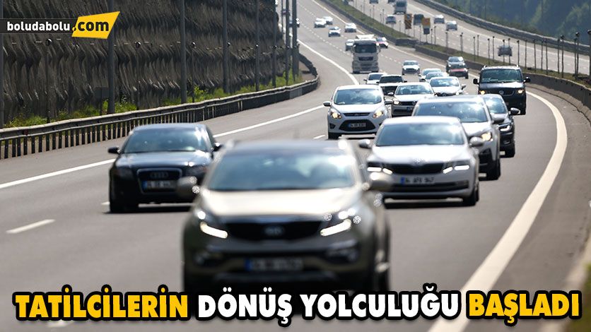 TATİLCİLERİN DÖNÜŞ YOLCULUĞU BAŞLADI TATİLCİLERİN DÖNÜŞ YOLCULUĞU BAŞLADI