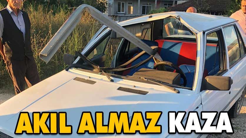 Akılalmaz kaza! Akılalmaz kaza!