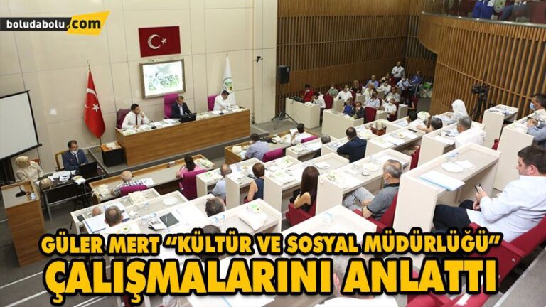 GÜLER MERT “KÜLTÜR VE SOSYAL MÜDÜRLÜĞÜ” ÇALIŞMALARINI ANLATTI