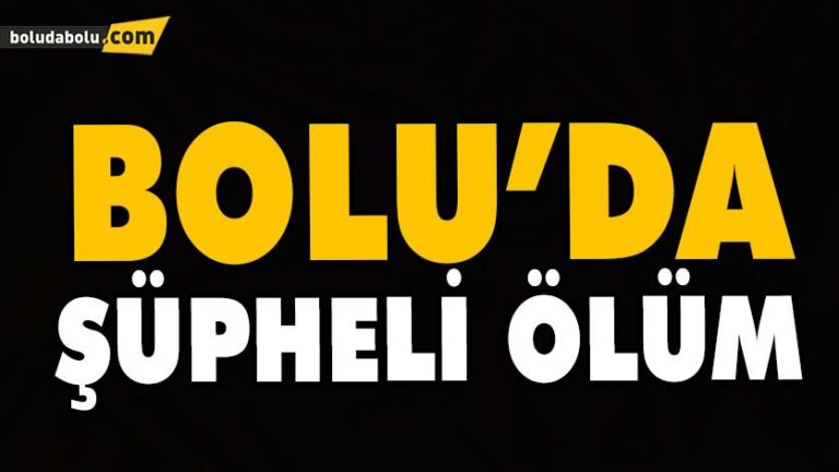 ŞÜPHELİ ÖLÜM