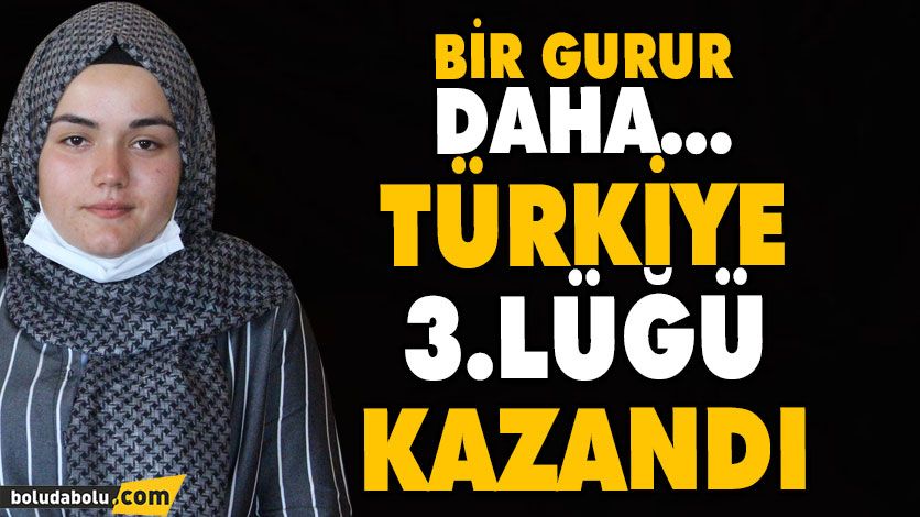 BÖLGE 1.’Sİ OLDU ARDINDAN TÜRKİYE 3.’SÜ