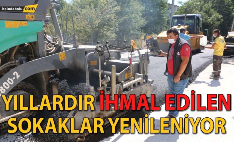YILLARDIR İHMAL EDİLEN SOKAKLAR BİRER BİRER YENİLENİYOR