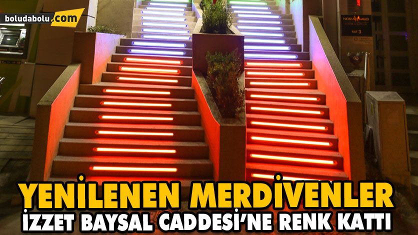 YENİLENEN MERDİVENLER İZZET BAYSAL CADDESİ’NE RENK KATTI YENİLENEN MERDİVENLER İZZET BAYSAL CADDESİ’NE RENK KATTI