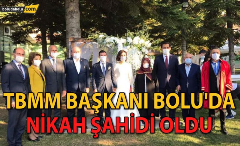 TBMM BAŞKANI BOLU’DA NİKAH KIYDI