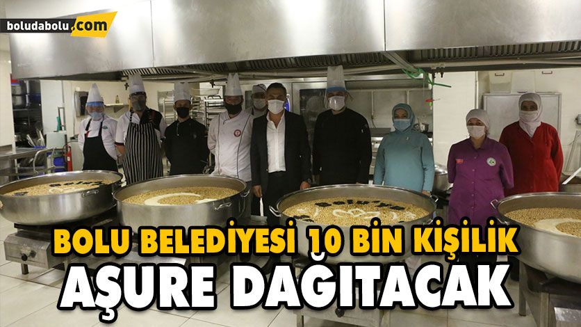 BOLU BELEDİYESİ 10 BİN KİŞİLİK AŞURE DAĞITACAK BOLU BELEDİYESİ 10 BİN KİŞİLİK AŞURE DAĞITACAK