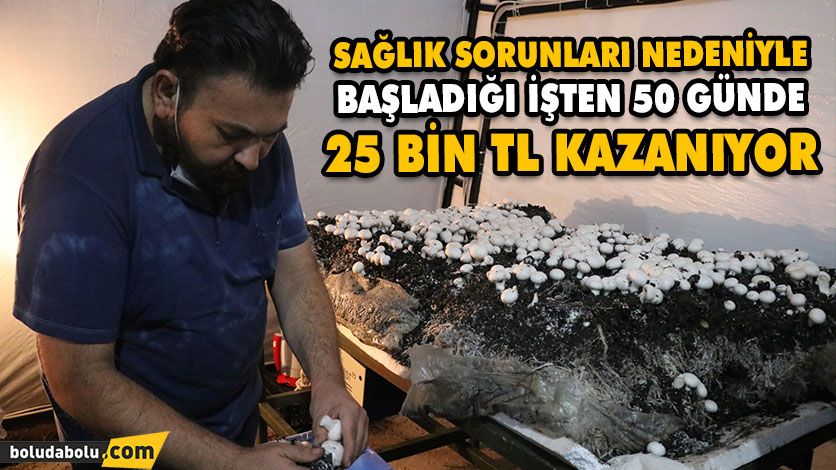 SAĞLIK SORUNLARI NEDENİYLE BAŞLADIĞI İŞTEN 50 GÜNDE 25 BİN TL KAZANIYOR SAĞLIK SORUNLARI NEDENİYLE BAŞLADIĞI İŞTEN 50 GÜNDE 25 BİN TL KAZANIYOR