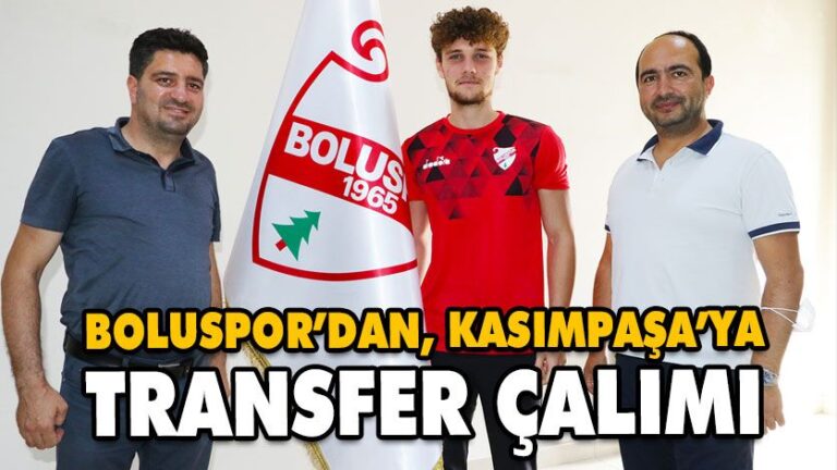 BOLUSPOR’DAN KASIMPAŞA’YA TRANSFER ÇALIMI