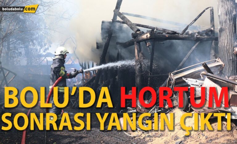 Bolu’da hortum sonrası yangın çıktı