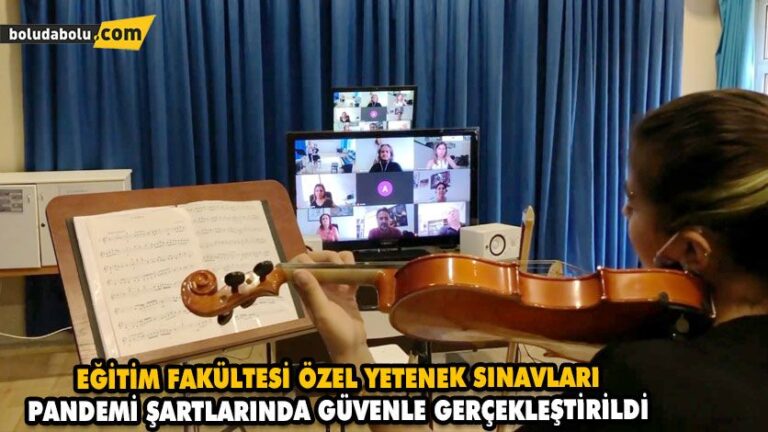EĞİTİM FAKÜLTESİ ÖZEL YETENEK SINAVLARI PANDEMİ ŞARTLARINDA GÜVENLE GERÇEKLEŞTİRİLDİ