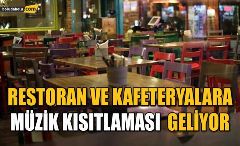 Restoran ve kafeteryalara bu gece itibariyle müzik kısıtlaması geliyor