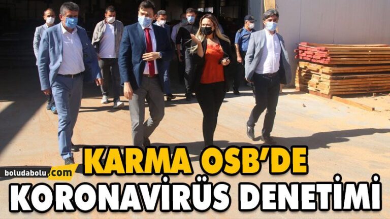 KARMA OSB’DE KORONAVİRÜS DENETİMİ