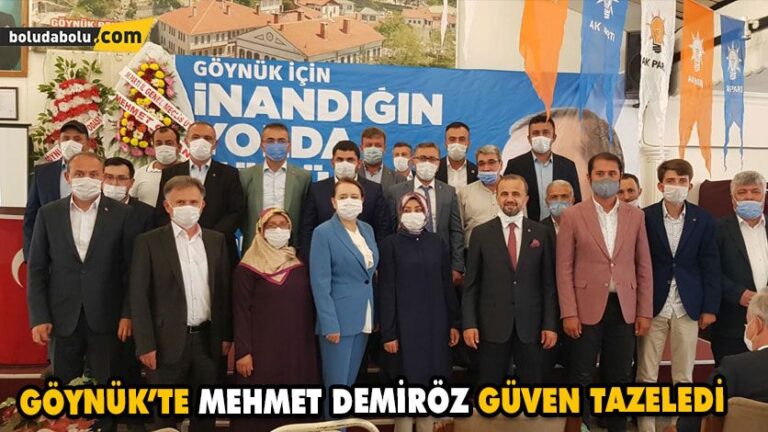 GÖYNÜK’TE MEHMET DEMİRÖZ GÜVEN TAZELEDİ