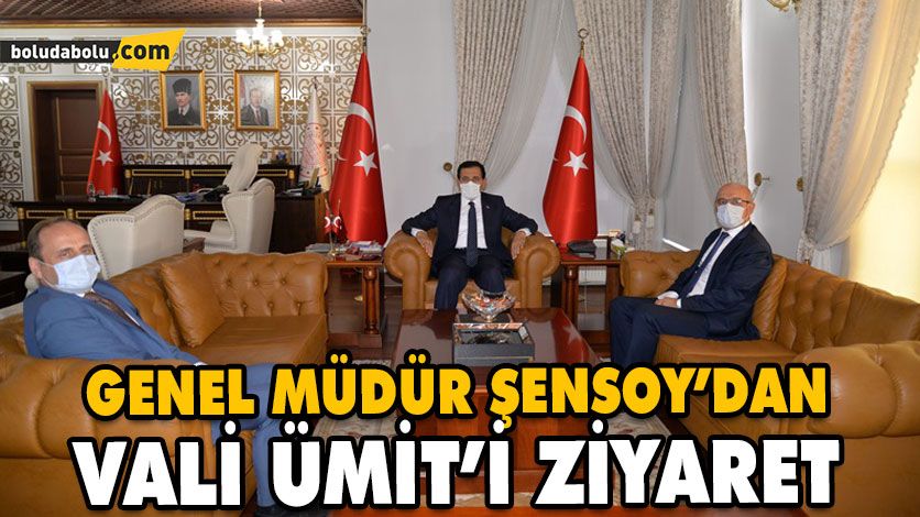 GENEL MÜDÜR ŞENSOY’DAN VALİ ÜMİT’İ ZİYARET GENEL MÜDÜR ŞENSOY’DAN VALİ ÜMİT’İ ZİYARET