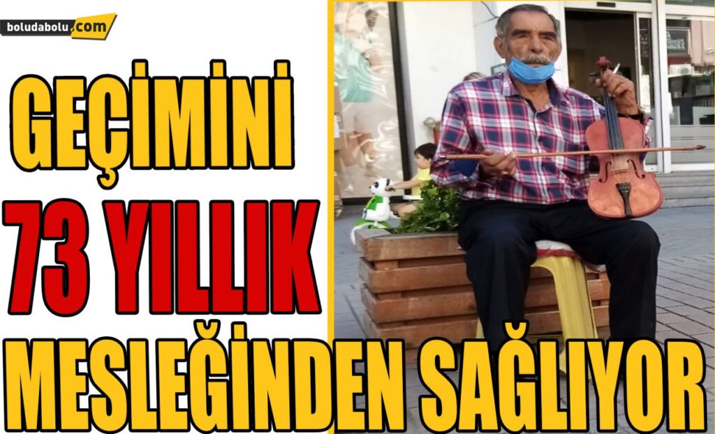 Geçimini 73 yıllık mesleğinden sağlıyor