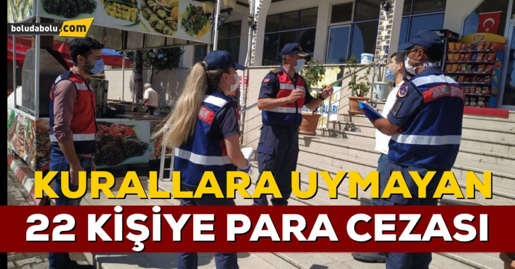 Kurallara uymayan 22 kişiye para cezası Kurallara uymayan 22 kişiye para cezası