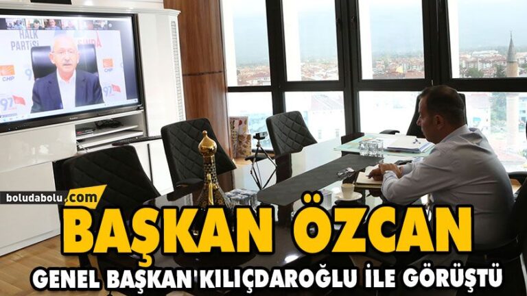BAŞKAN ÖZCAN, GENEL BAŞKAN KILIÇDAROĞLU İLE GÖRÜŞTÜ
