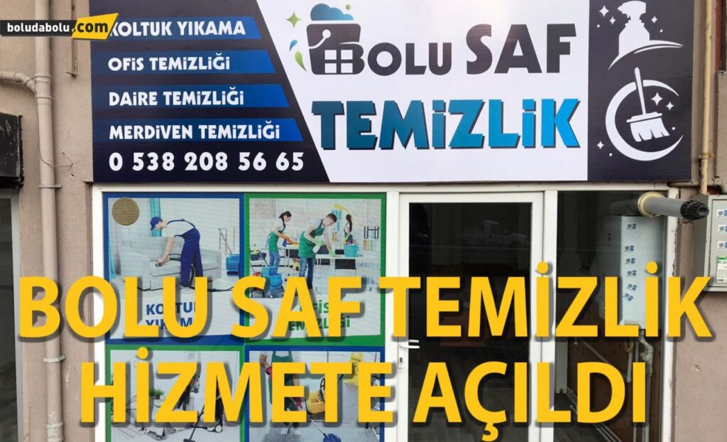 Bolu Saf Temizlik hizmete açıldı Bolu Saf Temizlik hizmete açıldı