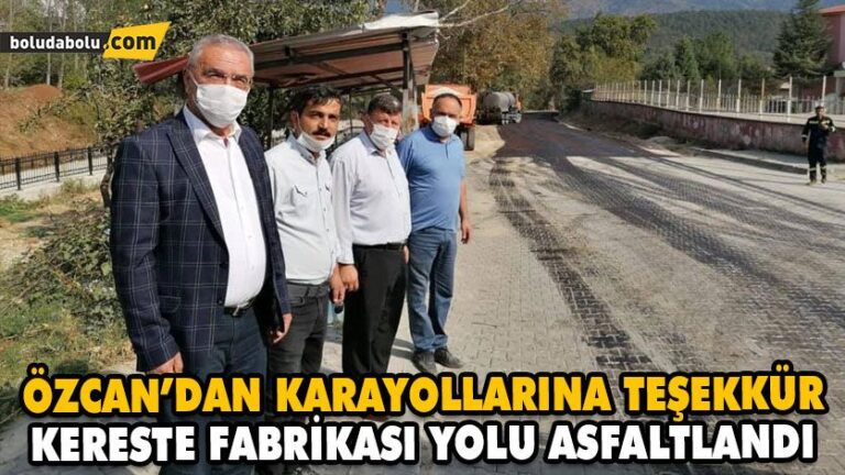 KERESTE FABRİKASI YOLU ASFALTLANDI
