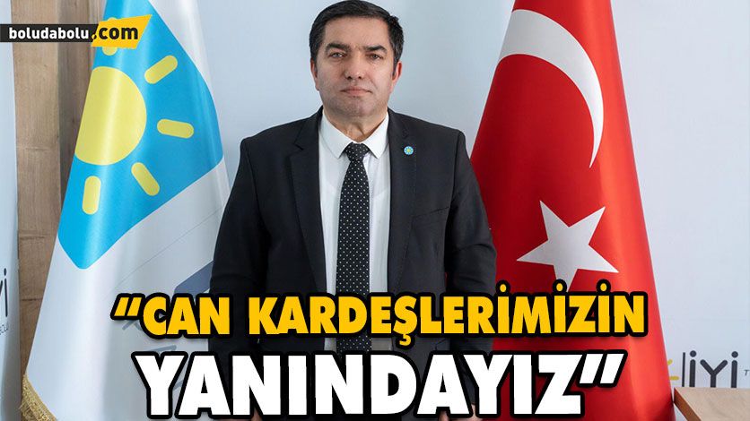 “CAN KARDEŞLERİMİZİN YANINDAYIZ” “CAN KARDEŞLERİMİZİN YANINDAYIZ”