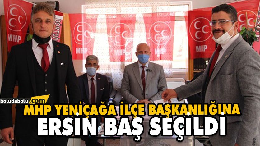MHP YENİÇAĞA İLÇE BAŞKANLIĞINA ERSİN BAŞ SEÇİLDİ MHP YENİÇAĞA İLÇE BAŞKANLIĞINA ERSİN BAŞ SEÇİLDİ