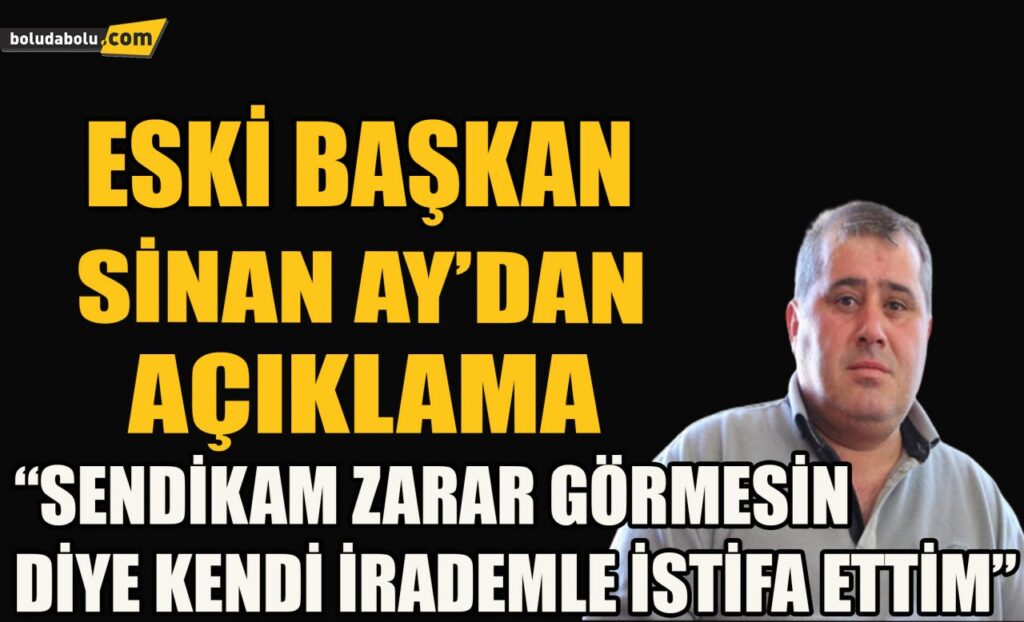 Eski Başkan Sinan Ay’da açıklama Eski Başkan Sinan Ay’da açıklama