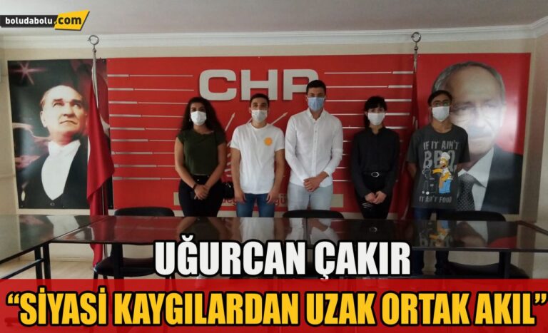 Uğurcan Çakır ” Siyasi kaygılardan uzak ortak akıl”