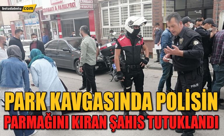 Park kavgasında polisin parmağını kıran şahıs tutuklandı