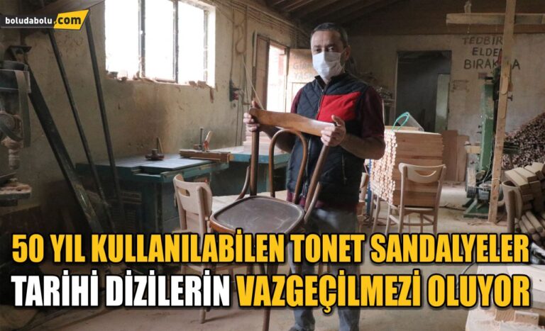 200 yıl teknikle 62 yıldır ahşap sandalye üretiyorlar