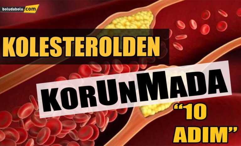 Kolesterolden korunmada 10 adım