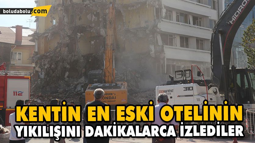 60 YILLIK OTELİN YIKILIŞI BÜYÜK İLGİ GÖRDÜ 60 YILLIK OTELİN YIKILIŞI BÜYÜK İLGİ GÖRDÜ