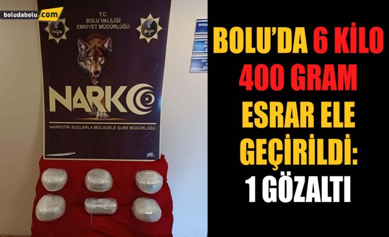 Bolu’da 6 kilo 450 gram esrar ele geçirildi: 1 gözaltı