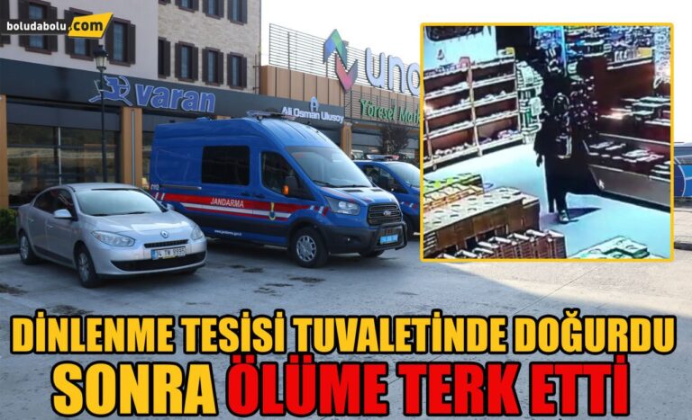 Dinlenme tesisi tuvaletinde doğurdu, sonra ölüme terk etti