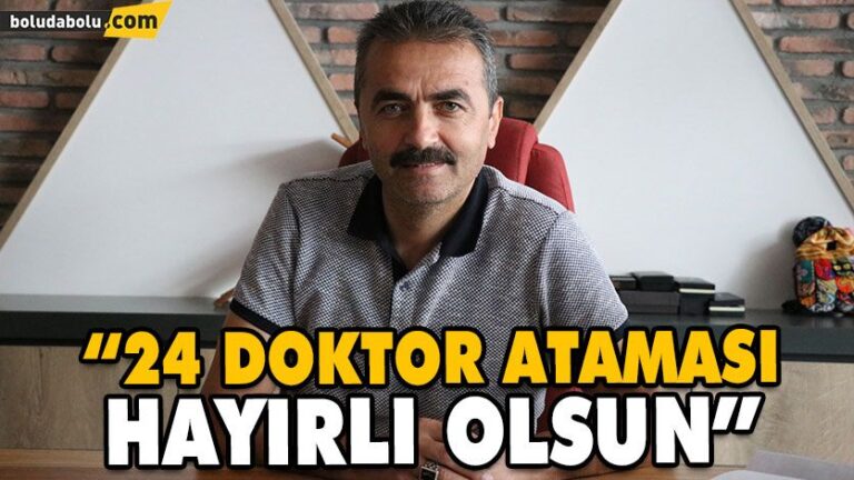 BOLU’YA 24 DOKTOR MÜJDESİ