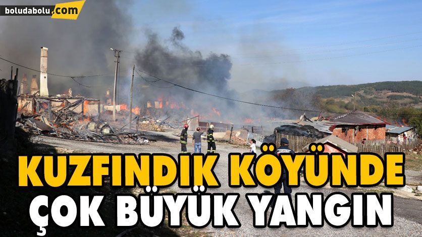 KUZFINDIK KÖYÜNDE ÇOK BÜYÜK YANGIN