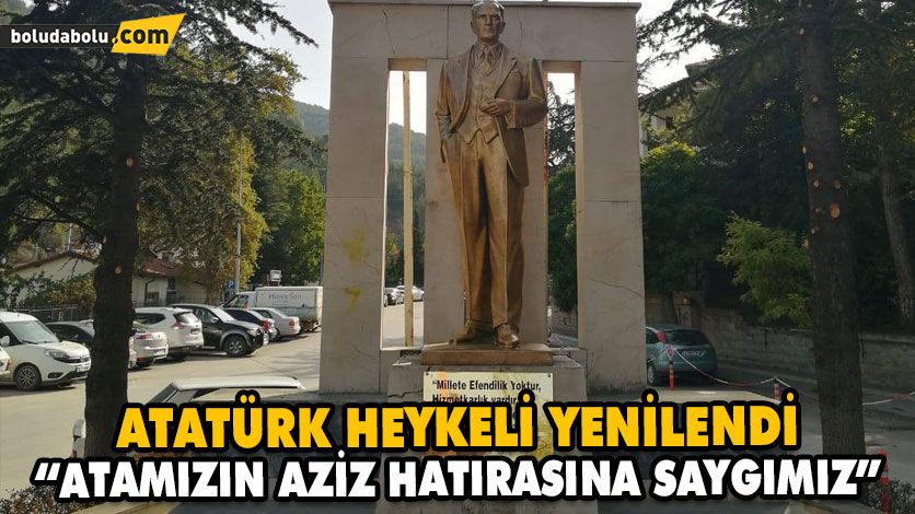ATATÜRK HEYKELİ YENİLENDİ ATATÜRK HEYKELİ YENİLENDİ