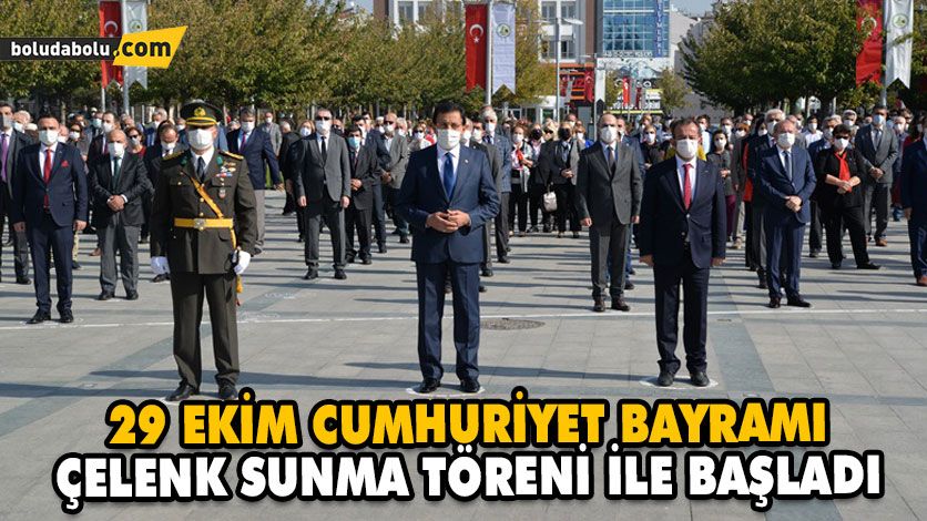 29 EKİM CUMHURİYET BAYRAMI ÇELENK SUNMA TÖRENİ İLE BAŞLADI 29 EKİM CUMHURİYET BAYRAMI ÇELENK SUNMA TÖRENİ İLE BAŞLADI