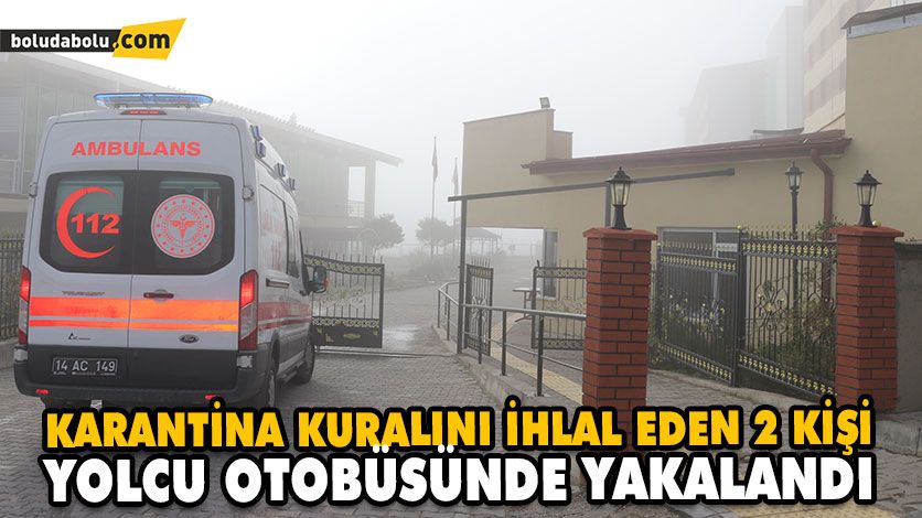 YOLCU OTOBÜSÜNDE YAKALANDILAR YOLCU OTOBÜSÜNDE YAKALANDILAR