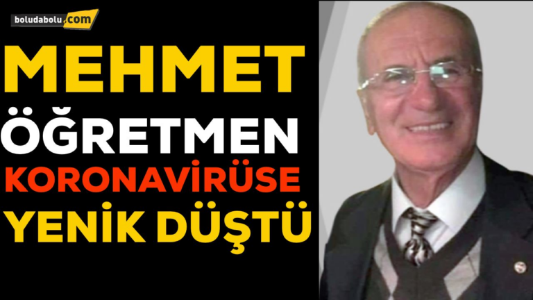 Mehmet öğretmeni kaybettik