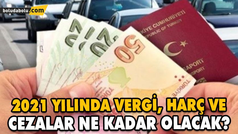 YENİ HARÇ VE CEZALAR BELLİ OLDU… YENİ HARÇ VE CEZALAR BELLİ OLDU…