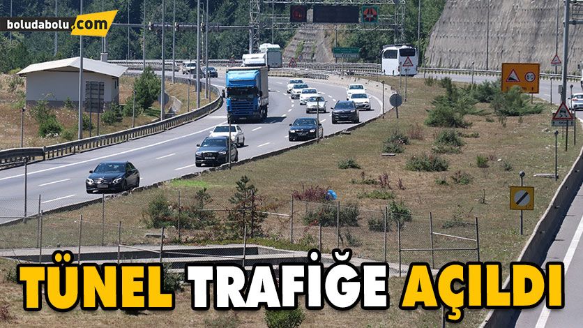 BOLU DAĞI TÜNELİ TRAFİĞE AÇILDI BOLU DAĞI TÜNELİ TRAFİĞE AÇILDI