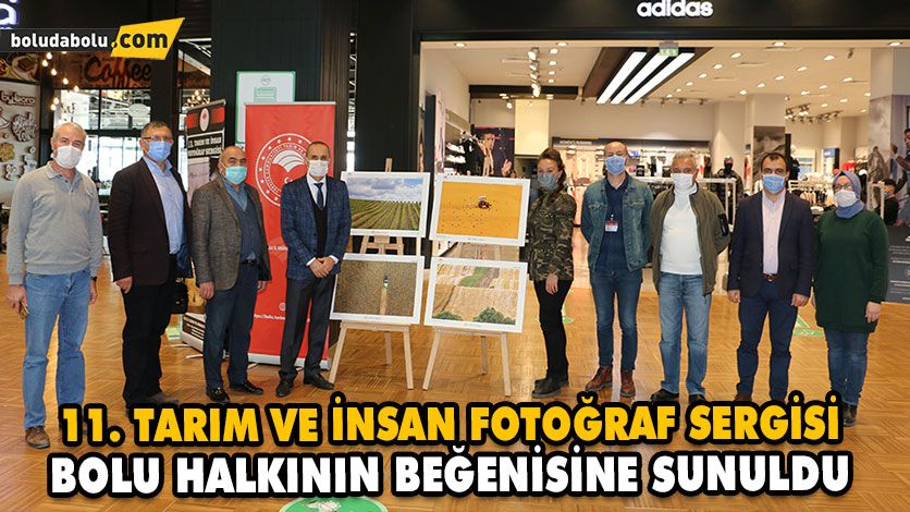11. TARIM VE İNSAN FOTOĞRAF SERGİSİ AÇILDI