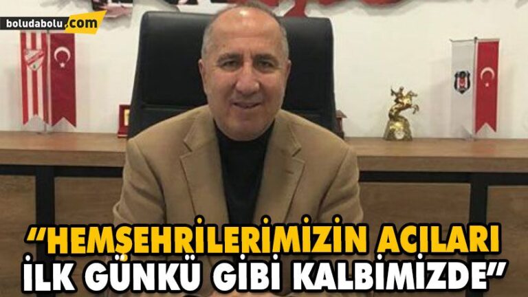 “HEMŞEHRİLERİMİZİN ACILARI İLK GÜNKÜ GİBİ KALBİMİZDE”
