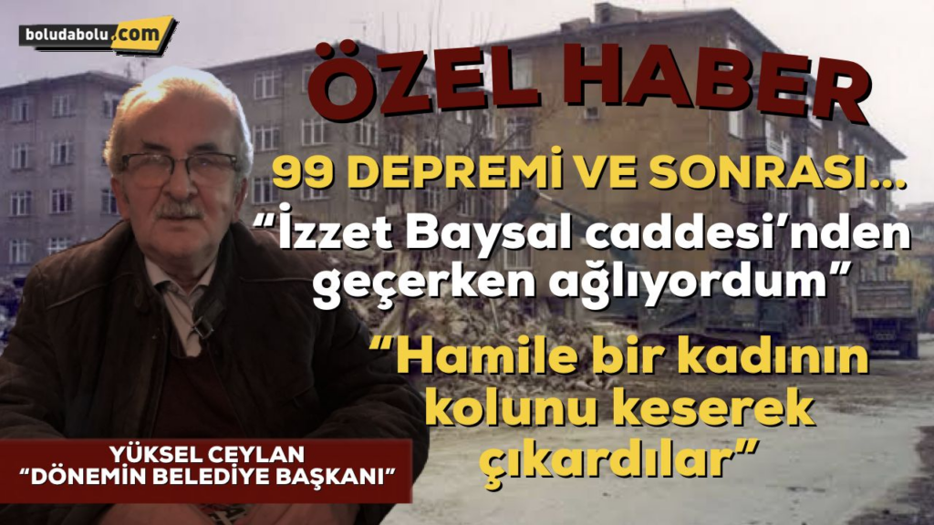 Yüksel Ceylan 12 Kasım Depremini Anlattı Yüksel Ceylan 12 Kasım Depremini Anlattı